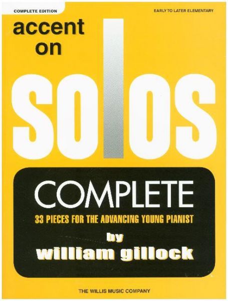 Accent On Solos - Complete Edition, 3 Books, for Piano: All 3 of Gillock's popular Accent on Solos b - Bosworth Musikver...