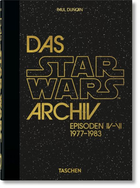 Das Star Wars Archiv. 1977-1983. 40th Ed.: Episoden IV-VI - Taschen Verlag,TA...