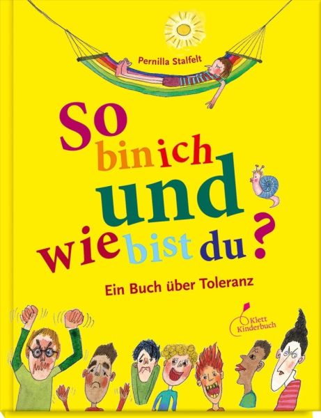 So bin ich und wie bist du?, 4 Teile: Ein Buch über Toleranz - Klett Kinderbuch ...