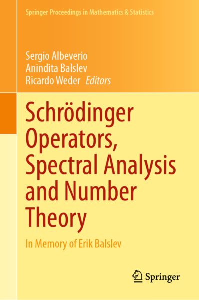 Schrödinger Operators, Spectral Analysis and Number Theory: In Memory of Erik Balslev - Springer Berlin,S...