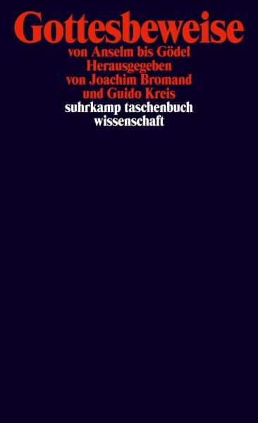 Gottesbeweise: von Anselm bis Gödel - Suhrkamp
