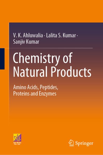 Chemistry of Natural Products: Amino Acids, Peptides, Proteins and Enzymes - Springer Berlin,S...