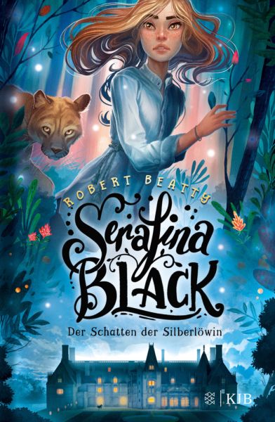Serafina Black - Der Schatten der Silberlöwin: Band 1 - FISCHER KJB