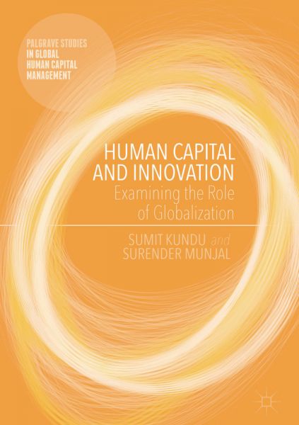 Human Capital and Innovation: Examining the Role of Globalization - Springer Palgrave...