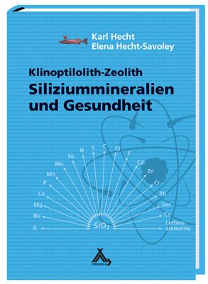 Siliziummineralien und Gesundheit: Klinoptilolith-Zeolith - Spurbuchverlag