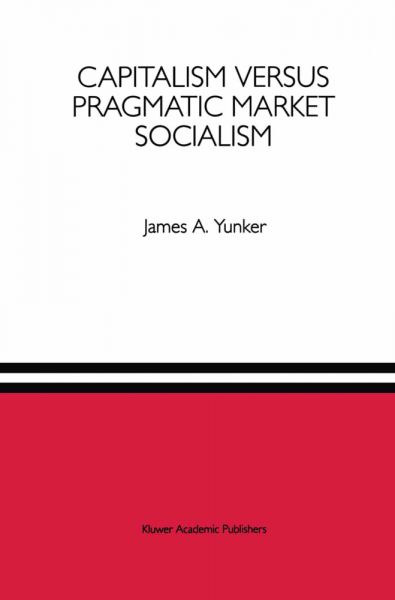 Capitalism versus Pragmatic Market Socialism - Springer Netherla...