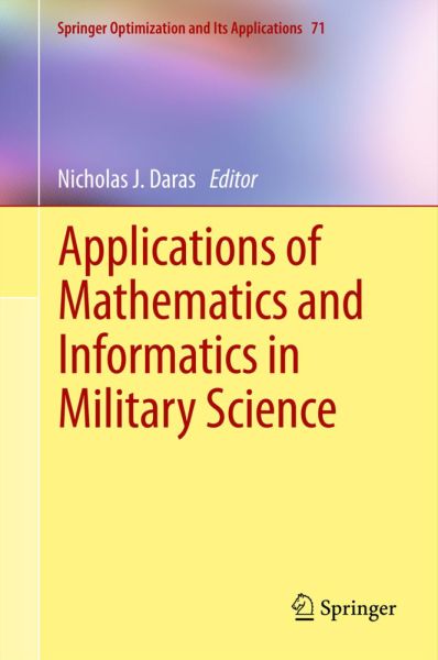 Applications of Mathematics and Informatics in Military Science - Springer Berlin,S...