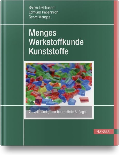 Menges Werkstoffkunde Kunststoffe - Hanser Fachbuchve...