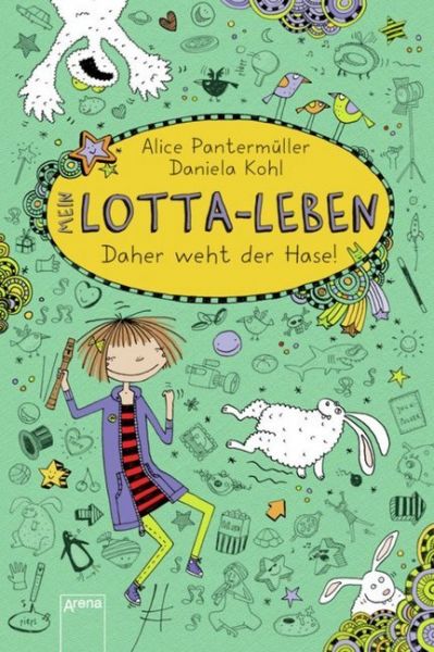 Mein Lotta-Leben - Daher weht der Hase! - ARENA