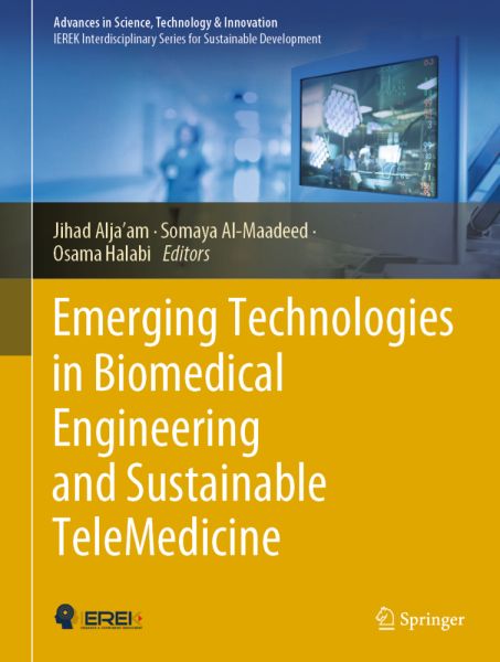 Emerging Technologies in Biomedical Engineering and Sustainable TeleMedicine - Springer Berlin,S...