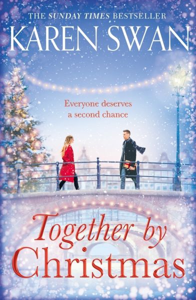 Together by Christmas: Everyone deserves a second chance - Macmillan Publish...