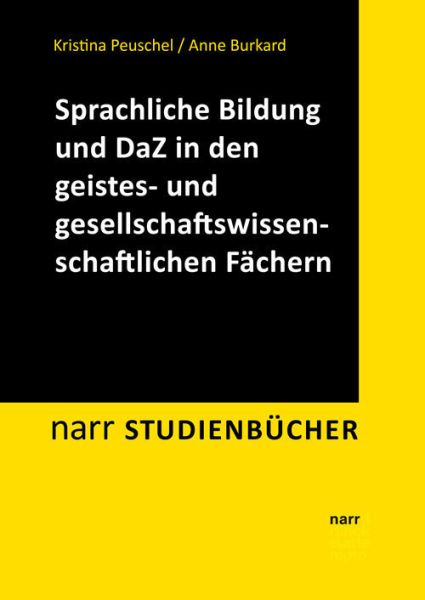 Sprachliche Bildung und Deutsch als Zweitsprache in den geistes- und gesellschaftswissenschaftlichen - Narr