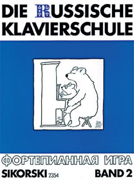 Die Russische Klavierschule. Bd.2 - Sikorski