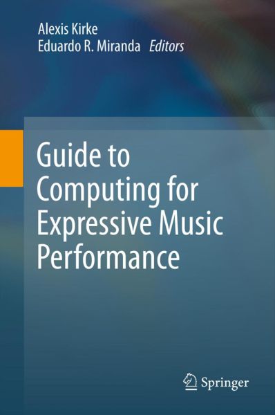 Guide to Computing for Expressive Music Performance - Springer Berlin,S...