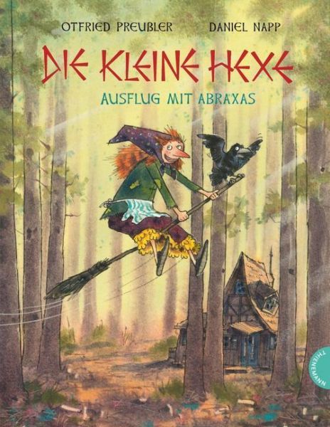 Die kleine Hexe: Ausflug mit Abraxas | Bezaubernder Bilderbuch-Klassiker für Kinder ab 4 Jahren - Thienemann in der...