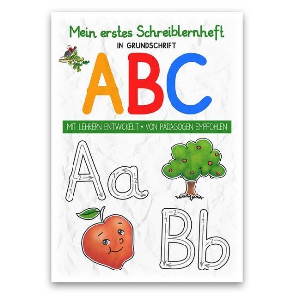 Mein buntes Kinder-ABC Grundschrift Schreiblernheft DIN A4 - E & Z-Verlag
