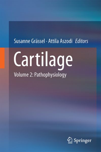 Cartilage: Volume 2: Pathophysiology - Springer Berlin,S...