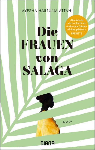 Die Frauen von Salaga: Roman - Diana