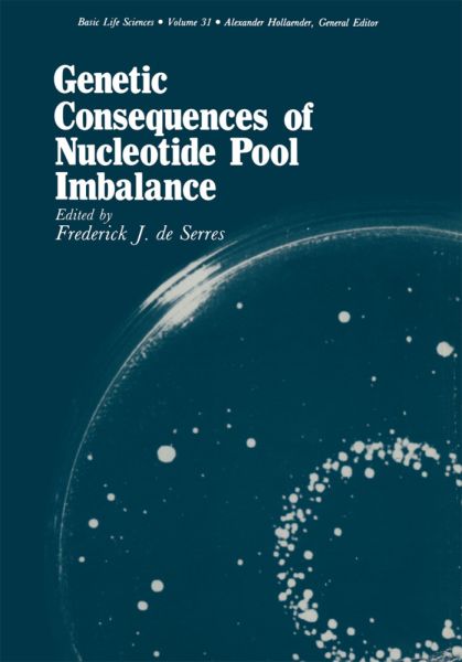 Genetic Consequences of Nucleotide Pool Imbalance - Springer Berlin,S...