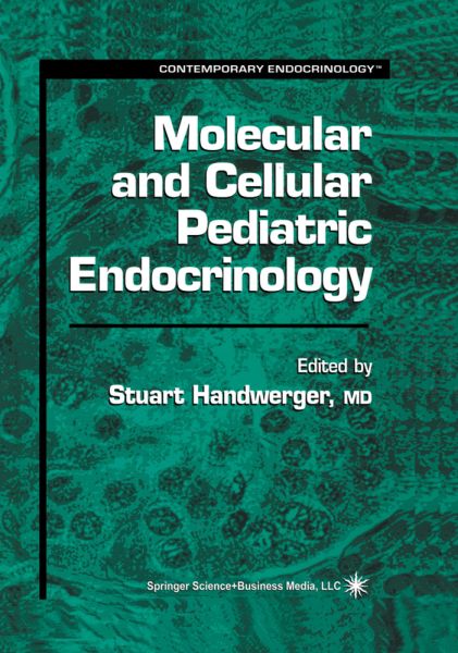 Molecular and Cellular Pediatric Endocrinology - Springer Berlin,H...