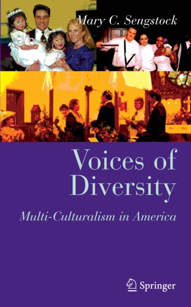 Voices of Diversity: Multi-culturalism in America - Springer Berlin,S...