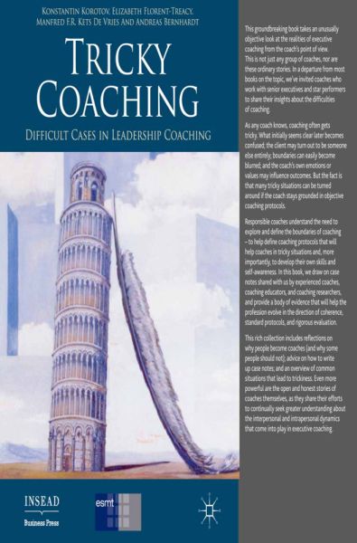 Tricky Coaching: Difficult Cases in Leadership Coaching - Springer Palgrave...