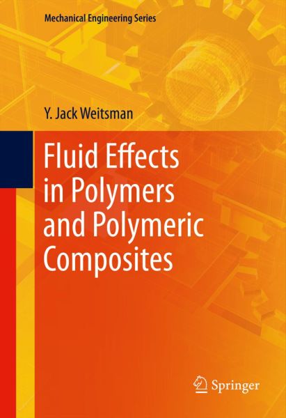 Fluid Effects in Polymers and Polymeric Composites - Springer Berlin