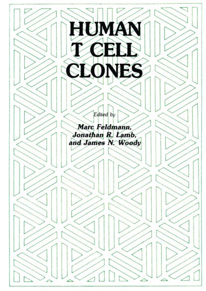 Human T Cell Clones: A New Approach to Immune Regulation - Springer Berlin,H...