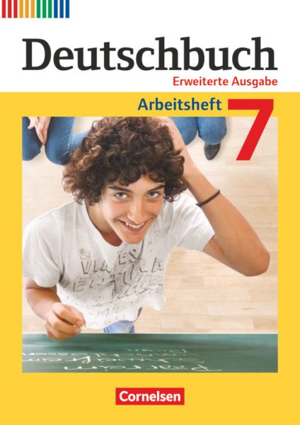 Deutschbuch - Sprach- und Lesebuch - Zu allen erweiterten Ausgaben - 7. Schuljahr: Arbeitsheft mit L - Cornelsen Verlag