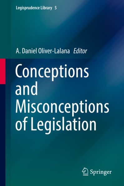 Conceptions and Misconceptions of Legislation - Springer Berlin,S...