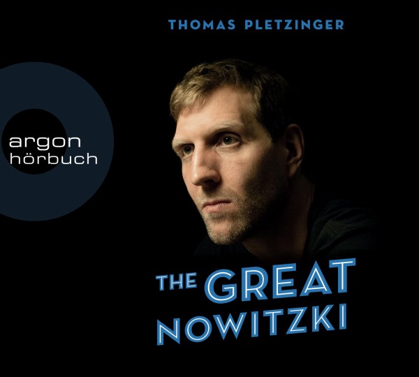 The Great Nowitzki: Das außergewöhnliche Leben des großen deutschen Sportlers