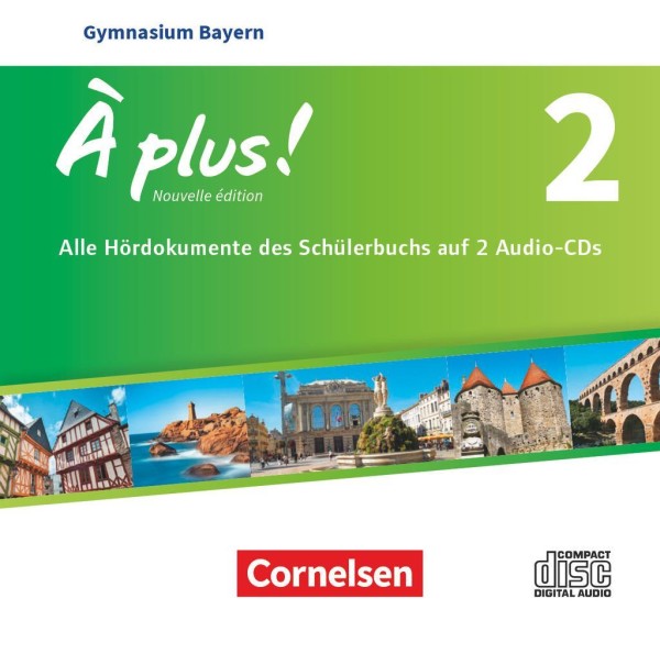À plus ! - Nouvelle édition - Bayern: Band 2 - Audio-CDs