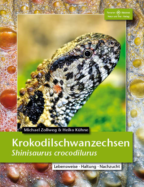 Krokodilschwanzechsen - Shinisaurus crocodilurus, Lebensweise, Haltung, Nachzucht (Zollweg & andere)