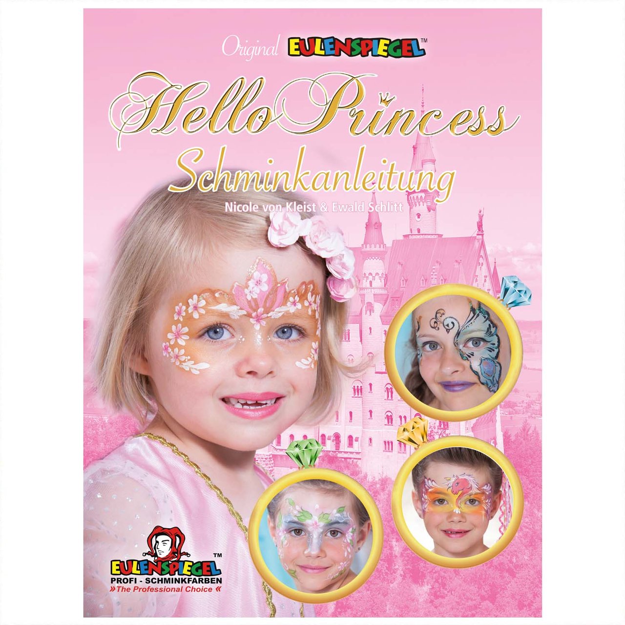 Eulenspiegel Hello Princess Schminkanleitung